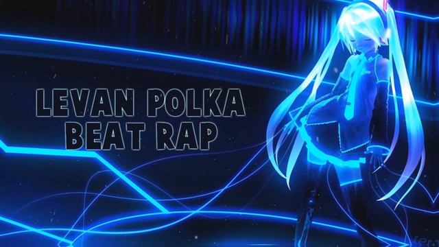 Levan polka [INSTRUMENTAL/HIPHOP] смотреть онлайн