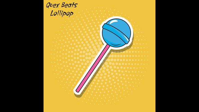 Quex Beats - Lollipop (rnb Beat)