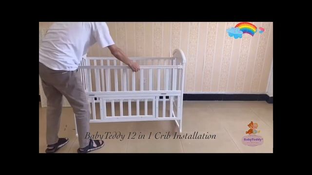 BabyTeddy® Exclusive Limited Edition 12 in 1 Crib Installation смотреть онлайн