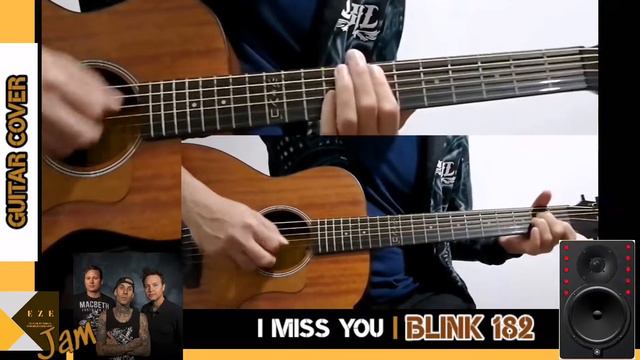 EzeJAM | I MISS YOU - BLINK 182 | Guitar Cover смотреть онлайн