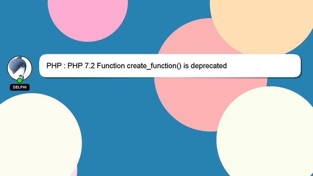 PHP : PHP 7.2 Function create_function() is deprecated смотреть онлайн