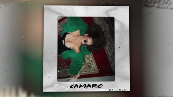 DJ TINOKI - CAMARO (Official Audio)
