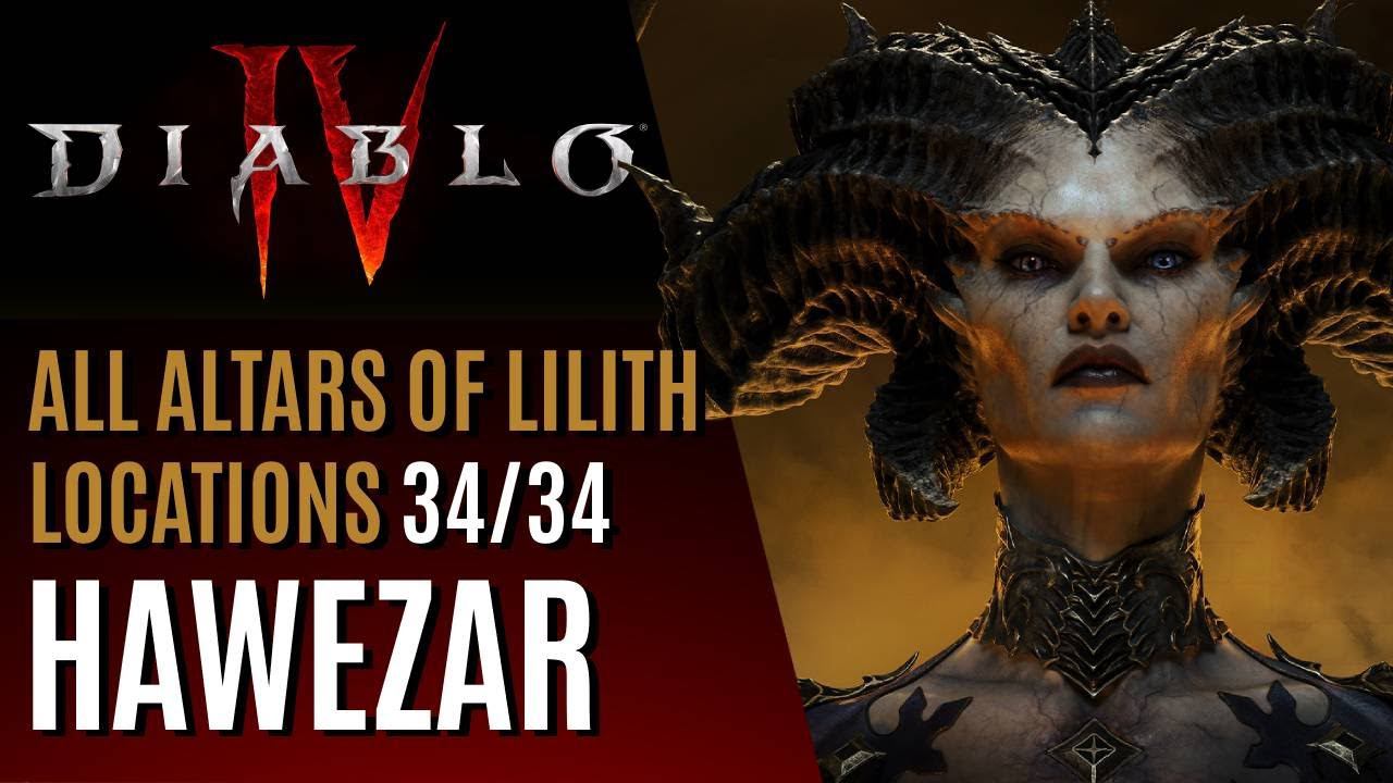 All Altars of Lilith Locations - Hawezar Guide - Diablo 4 смотреть онлайн
