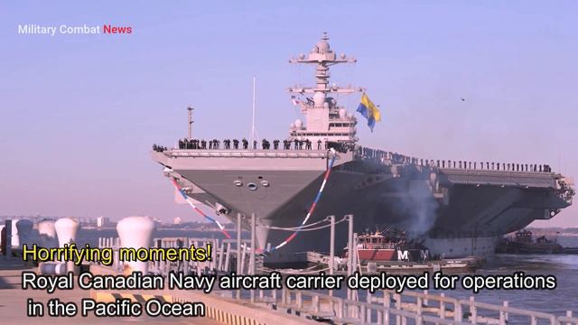 Ships deployed by the Royal Canadian Navy in the Pacific Ocean |MCN смотреть онлайн