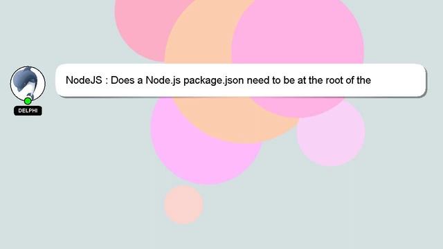 NodeJS : Does a Node.js package.json need to be at the root of the repository? смотреть онлайн