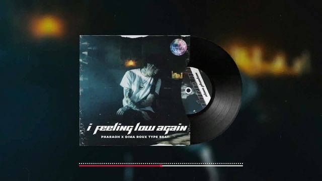 PHARAOH Type Beat "I Feeling Low Again" | Dima Roux Type Beat смотреть онлайн