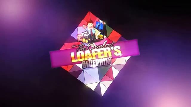 The Opulent Loafer's Blueprint-Earned 1500$+-Proofs-100% Satisfaction смотреть онлайн