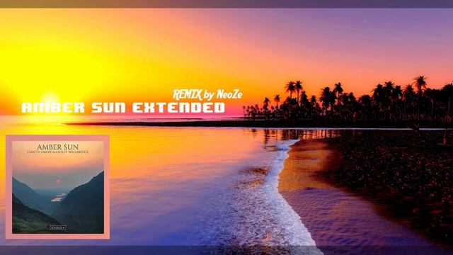 Gareth Emery Ashley Wallbridge Amber Sun REMIX NEOZE смотреть онлайн
