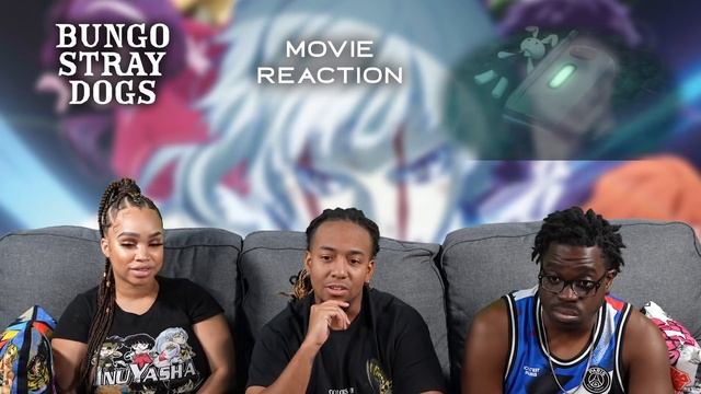 This was CRAZY!! | Bungo Stray Dogs Dead Apple Movie Reaction смотреть онлайн