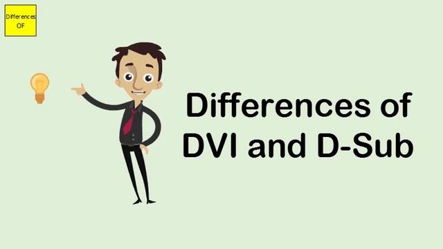 Differences of DVI and D Sub смотреть онлайн