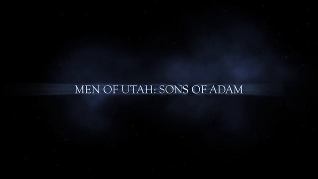 Men Of Utah - Sons Of Adam смотреть онлайн