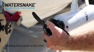 Как установить гребной винт на лодочный электромотор Watersnake?