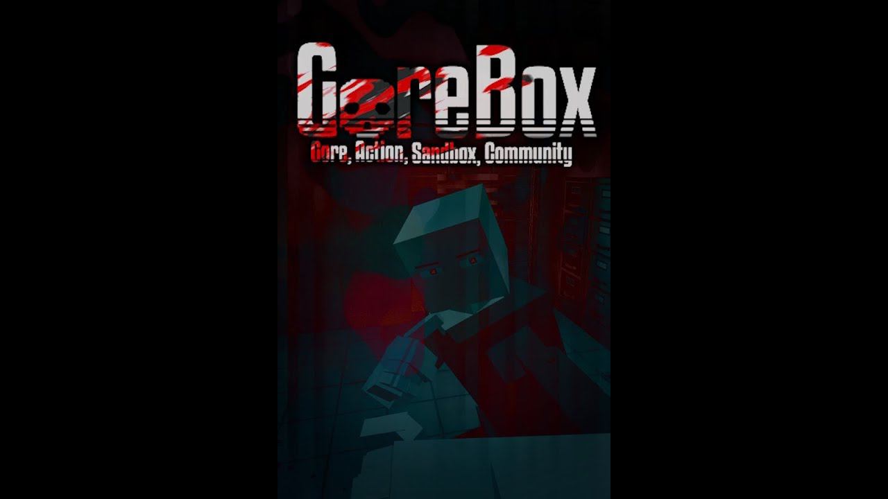 GoreBox смотреть онлайн