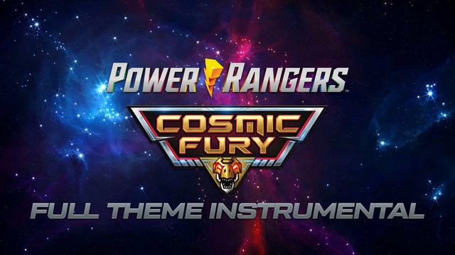 Power Rangers Cosmic Fury | Full Theme Instrumental смотреть онлайн