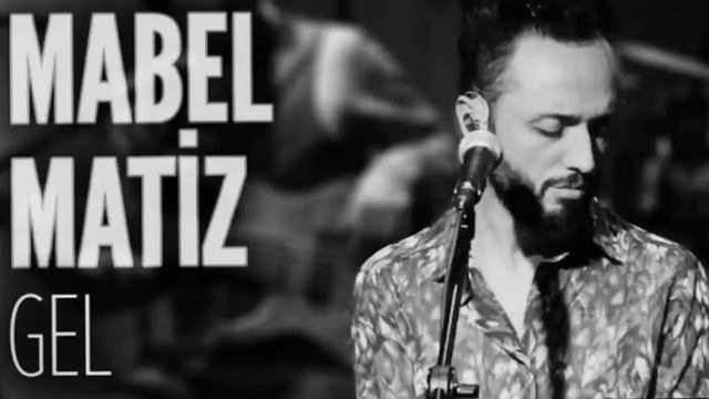 Mabel Matiz Gel Gönlümü Yerden Yere Vurma Güzel 2016 смотреть онлайн