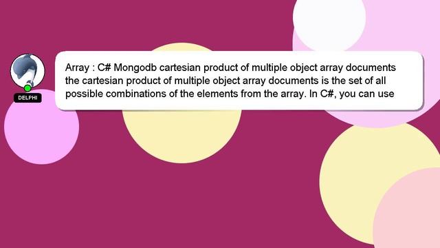 Array : C# Mongodb cartesian product of multiple object array documents смотреть онлайн