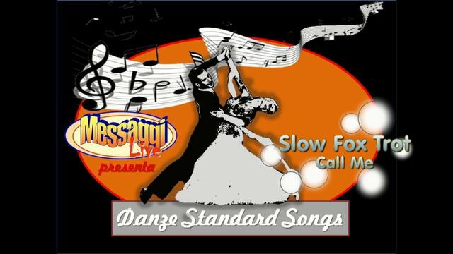 Slow Fox Trot - Call me смотреть онлайн