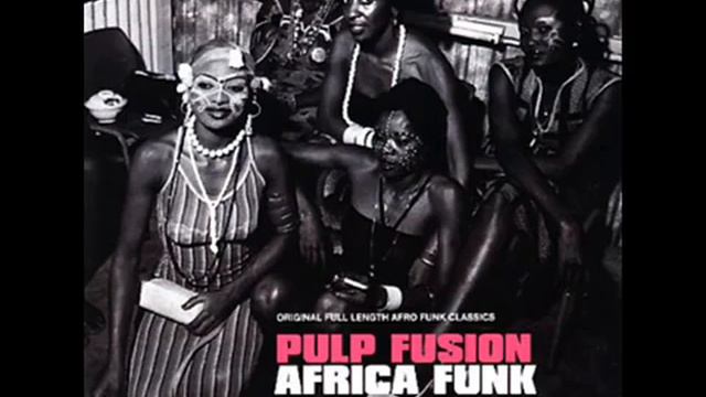 Africa Funk   The Original Sound Of 70s  Full Album  2000