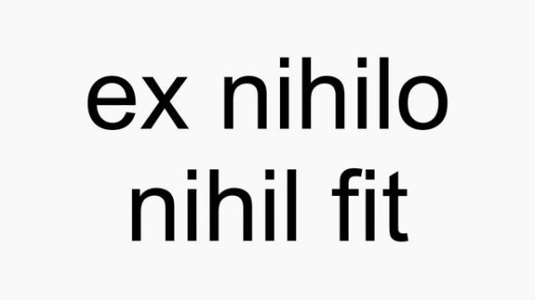 How to pronounce ex nihilo nihil fit