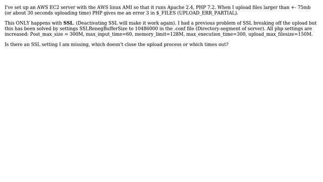 Apache 2.4 / PHP 7 with SSL : posting a larger file (+75MB) results upload_err_partial смотреть онлайн