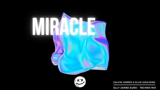 Calvin Harris & Ellie Goulding - Miracle (Olly James Euro - Techno Mix) смотреть онлайн