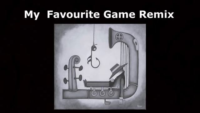 My Favourite Game Remix