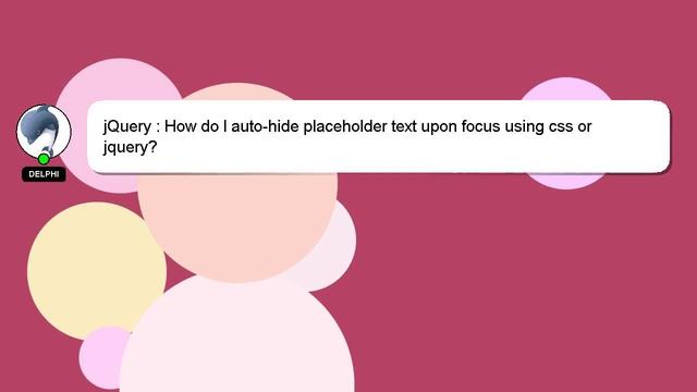 jQuery : How do I auto-hide placeholder text upon focus using css or jquery? смотреть онлайн