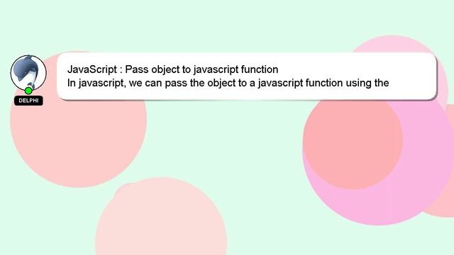 JavaScript : Pass object to javascript function смотреть онлайн