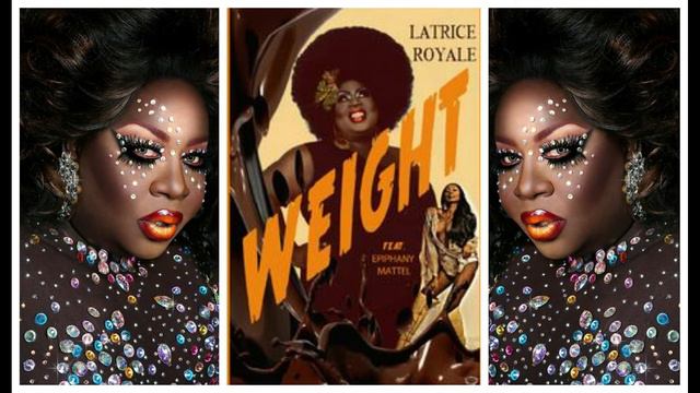 Latrice Royale - Weight (B. Ames Remix) lip sync cut version смотреть онлайн