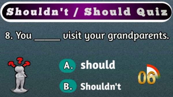 Modal verbs Should shouldn't grammar quiz or test. #ladla_education