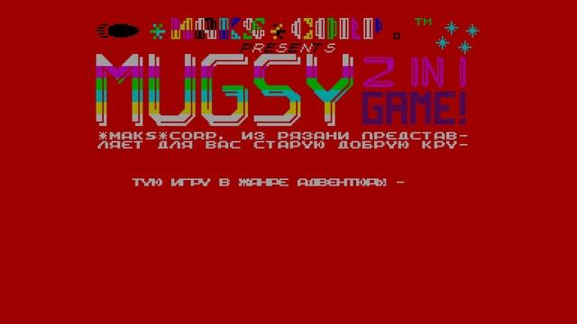 Mugsy Revenge 1,2 Crack Intro - Maks Corp [#zx spectrum] смотреть онлайн