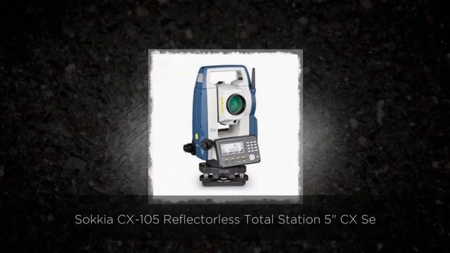Sokkia CX-105 Reflectorless Total Station 5" CX Series смотреть онлайн