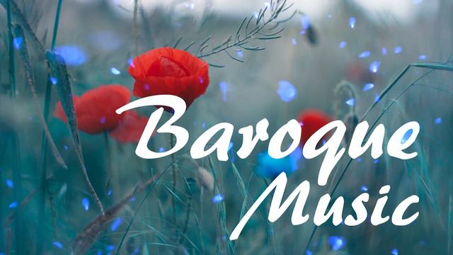 The Best Of Baroque Music - Classical Music From The Baroque Period