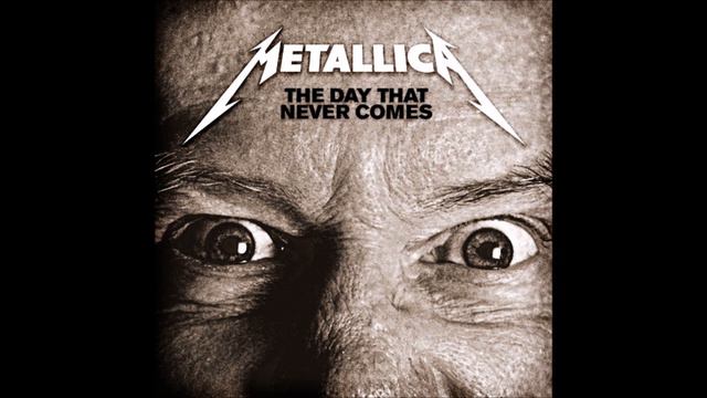Metallica - The Day That Never Comes (Instrumental) смотреть онлайн