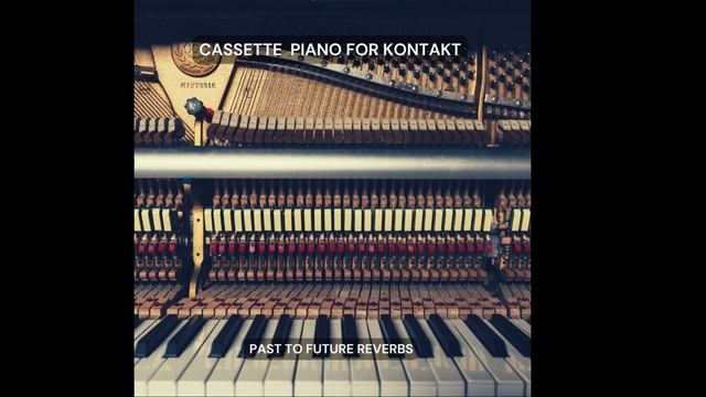 CASSETTE PIANO FOR KONTAKT! Demo смотреть онлайн