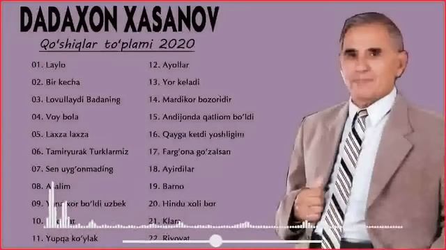 Dadaxon xasanov qo'shiqlari to'plami 2022 - ДАДАХОН ХАСАНОВ кушиклари туплами 2022 смотреть онлайн