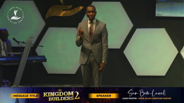 How Your Choices Affect Your Life - Kingdom Builder 2 | Rev. Sam Bode-Lawal | Hope Alive Chruch смотреть онлайн