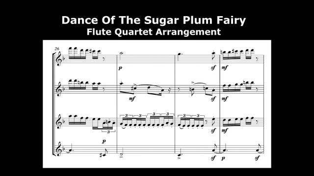 Dance Of  The Sugar Plum Fairy-Flute Quartet Arrangement