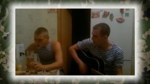 ♫♪ АРМЕЙСКИЕ ПЕСНИ ПОД ГИТАРУ ► 6 РОТА (РАТМИР АЛЕКСАНДРОВ)