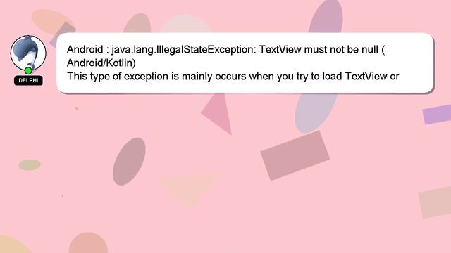 Android : java.lang.IllegalStateException: TextView must not be null (Android/Kotlin) смотреть онлайн