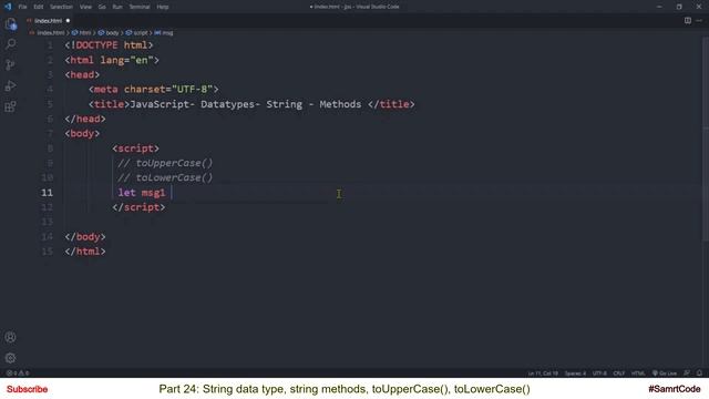 toUpperCase(), toLowerCase() | String data type in JavaScript | Part 24 | JavaScript | #SmartCode смотреть онлайн