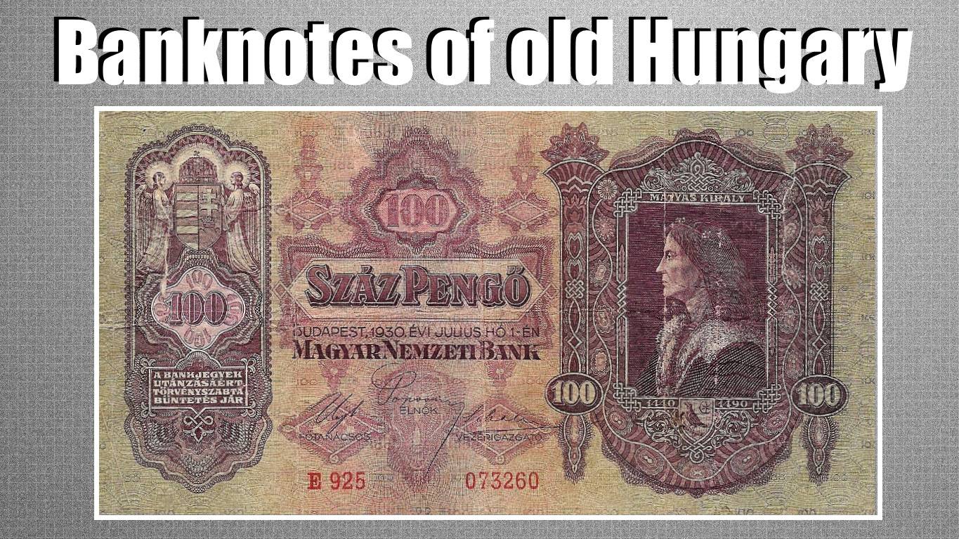 Банкноты старой Венгрии . Banknotes Of Old Hungary