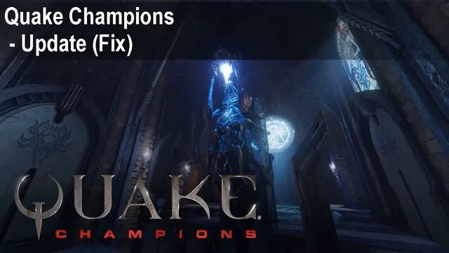 Quake Champions Black Screen Fix смотреть онлайн