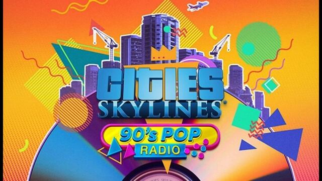 Cities: Skylines 90's Pop Radio: Glen Goldchild - The Secret смотреть онлайн