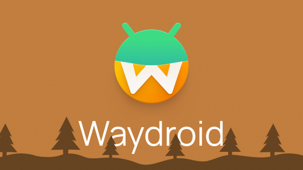 Установка Linux Waydroid + Android 10