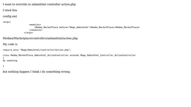 Magento: I want to override mage/adminhtml/controller/Action.php? смотреть онлайн