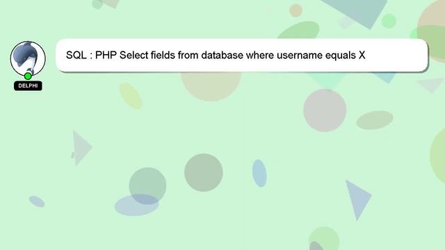 SQL : PHP Select fields from database where username equals X смотреть онлайн