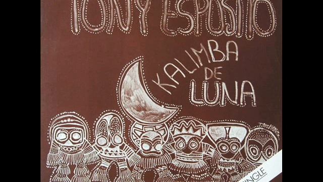 TONY ESPOSITO Kalimba de luna 1984 смотреть онлайн