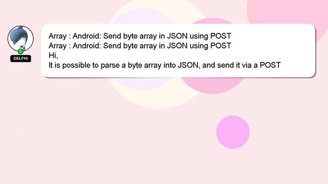 Array : Android: Send byte array in JSON using POST смотреть онлайн
