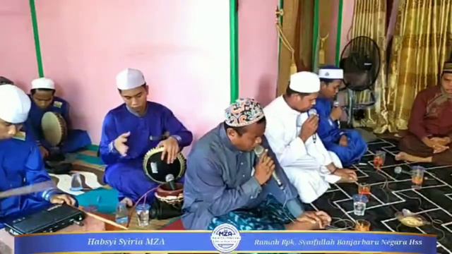 Habsyi Syiria MZA Di kediaman Bapak Syaifullah Muning Negara Hss 20-Nov-2019 смотреть онлайн